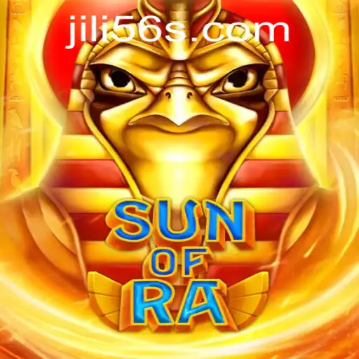 Discover the Exciting World of SunofRa at JiLi56.COM